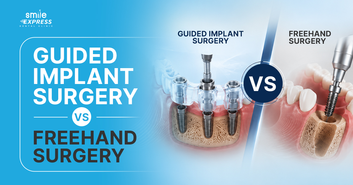 Guided implant surgery VS Freehand surgery